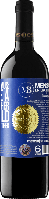 «Dear Santa Claus: Bring me a little brother. Dear child, send me your mother» RED Edition MBE Reserve