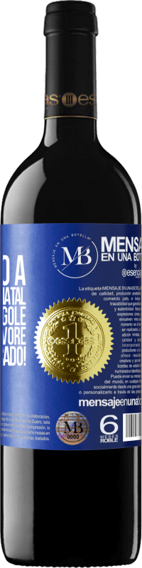 «O próximo a parabenizar o Natal novamente engole as bolas da árvore. Você é notificado!» Edição RED MBE Reserva