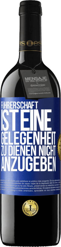 Kostenloser Versand | Rotwein RED Ausgabe MBE Reserve Führerschaft ist eine Gelegenheit zu dienen, nicht anzugeben Blaue Markierung. Anpassbares Etikett Reserve 12 Monate Ernte 2014 Tempranillo