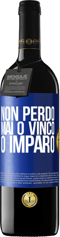 39,95 € | Vino rosso Edizione RED MBE Riserva Non perdo mai O vinco o imparo Etichetta Blu. Etichetta personalizzabile Riserva 12 Mesi Raccogliere 2016 Tempranillo