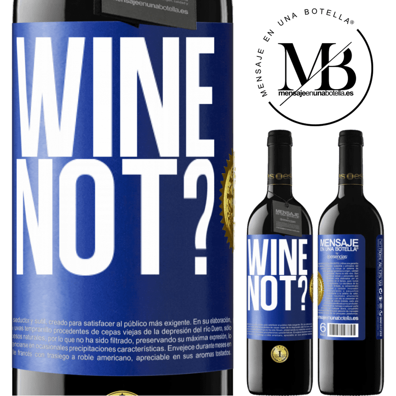 39,95 € Free Shipping | Red Wine RED Edition MBE Reserve Wine not? Blue Label. Customizable label Reserve 12 Months Harvest 2014 Tempranillo