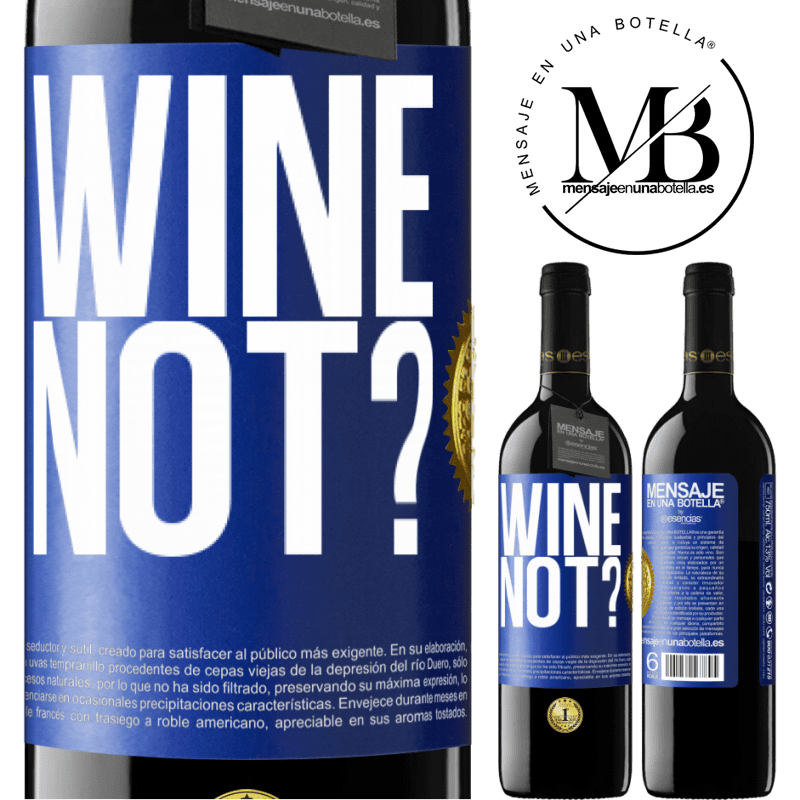 39,95 € Free Shipping | Red Wine RED Edition MBE Reserve Wine not? Blue Label. Customizable label Reserve 12 Months Harvest 2016 Tempranillo