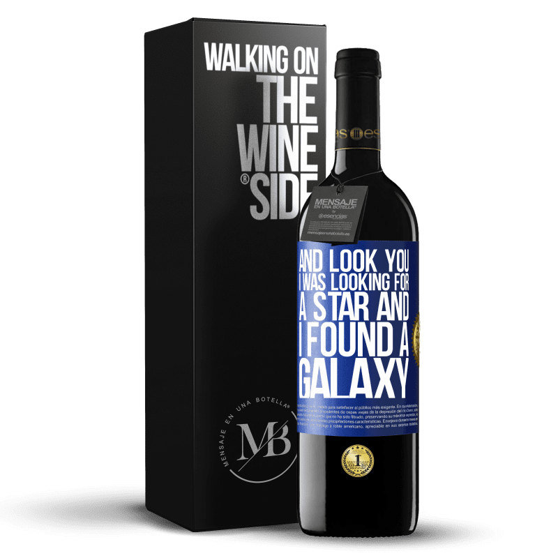 39,95 € Free Shipping | Red Wine RED Edition MBE Reserve And look you, I was looking for a star and I found a galaxy Blue Label. Customizable label Reserve 12 Months Harvest 2014 Tempranillo