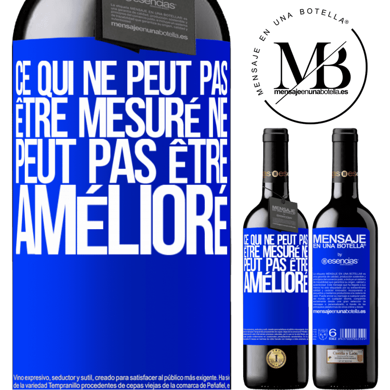 «Ce qui ne peut pas être mesuré ne peut pas être amélioré» Édition RED MBE Réserve