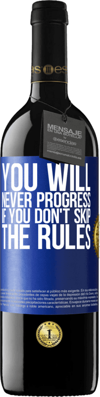 «You will never progress if you don't skip the rules» RED Edition MBE Reserve