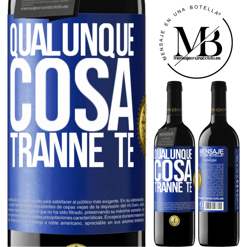 39,95 € Spedizione Gratuita | Vino rosso Edizione RED MBE Riserva Qualunque cosa tranne te Etichetta Blu. Etichetta personalizzabile Riserva 12 Mesi Raccogliere 2015 Tempranillo