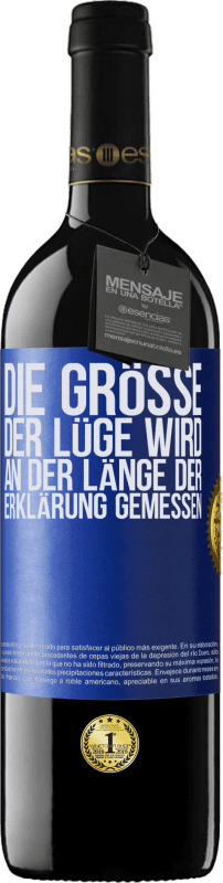 39,95 € | Rotwein RED Ausgabe MBE Reserve Die Größe der Lüge wird an der Länge der Erklärung gemessen Blaue Markierung. Anpassbares Etikett Reserve 12 Monate Ernte 2015 Tempranillo