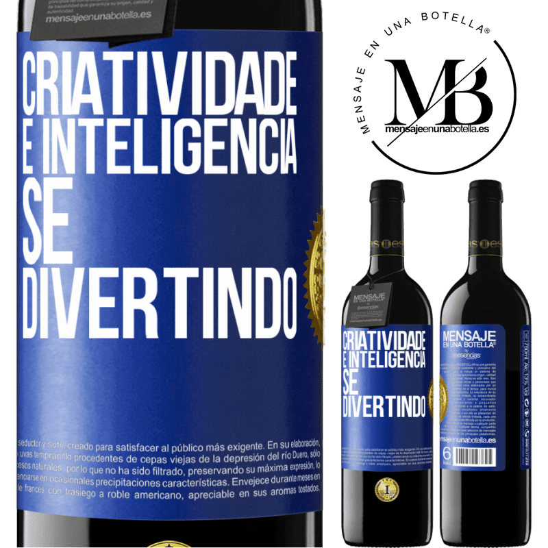 39,95 € Envio grátis | Vinho tinto Edição RED MBE Reserva Criatividade é inteligência se divertindo Etiqueta Azul. Etiqueta personalizável Reserva 12 Meses Colheita 2016 Tempranillo
