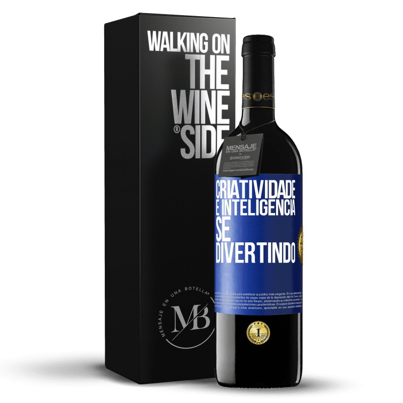 39,95 € Envio grátis | Vinho tinto Edição RED MBE Reserva Criatividade é inteligência se divertindo Etiqueta Azul. Etiqueta personalizável Reserva 12 Meses Colheita 2016 Tempranillo