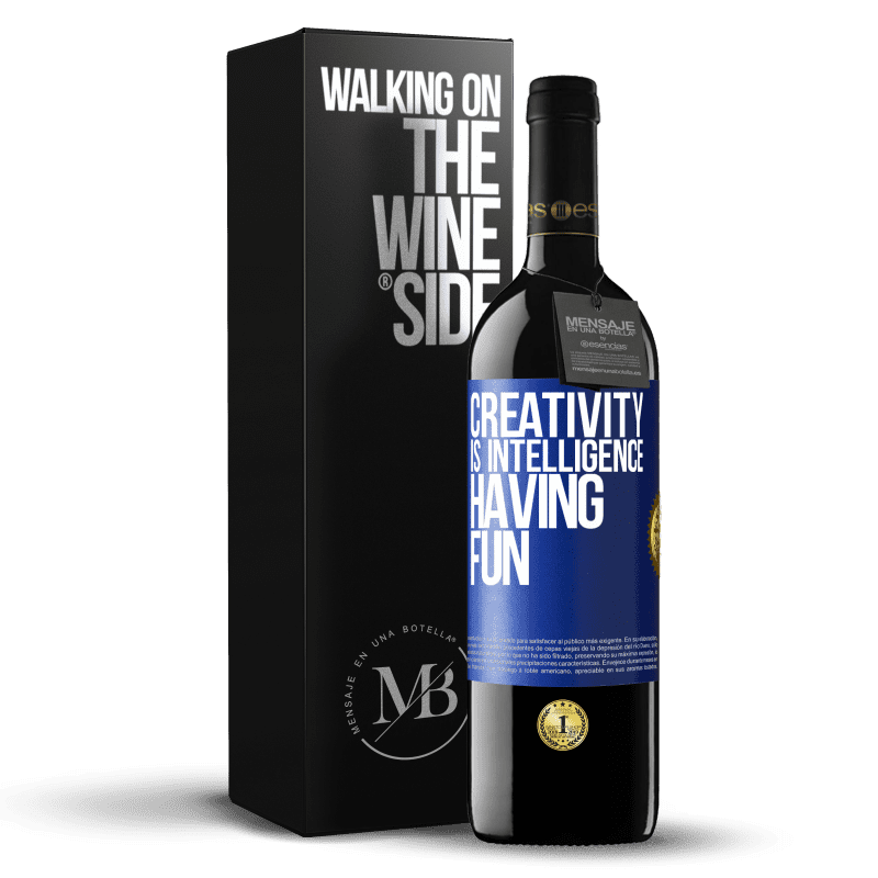 39,95 € Free Shipping | Red Wine RED Edition MBE Reserve Creativity is intelligence having fun Blue Label. Customizable label Reserve 12 Months Harvest 2015 Tempranillo