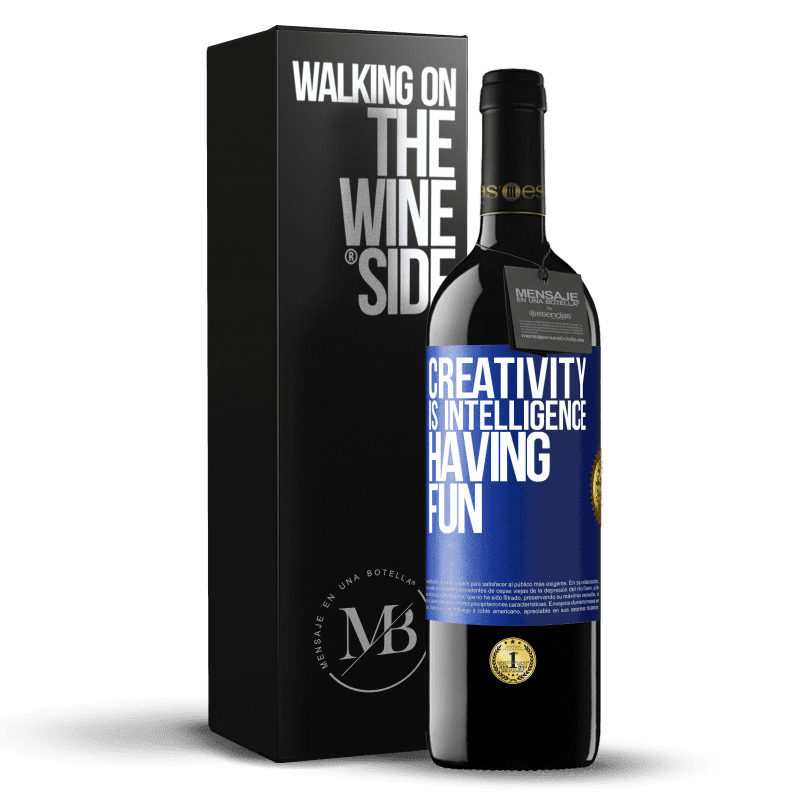 39,95 € Free Shipping | Red Wine RED Edition MBE Reserve Creativity is intelligence having fun Blue Label. Customizable label Reserve 12 Months Harvest 2016 Tempranillo