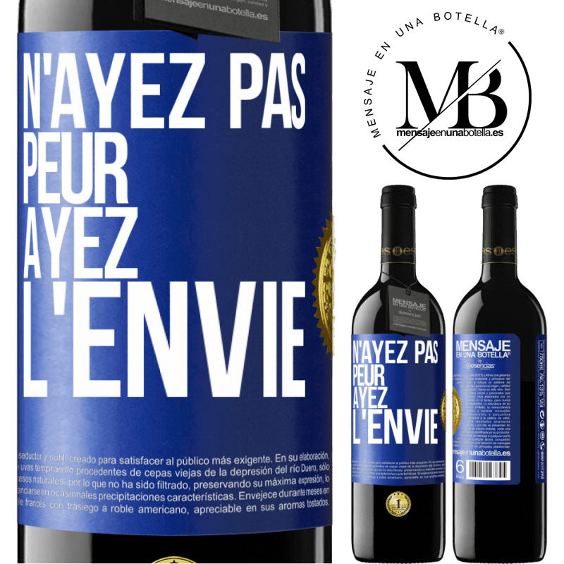 39,95 € Envoi gratuit | Vin rouge Édition RED MBE Réserve N'ayez pas peur, ayez l'envie Étiquette Bleue. Étiquette personnalisable Réserve 12 Mois Récolte 2014 Tempranillo