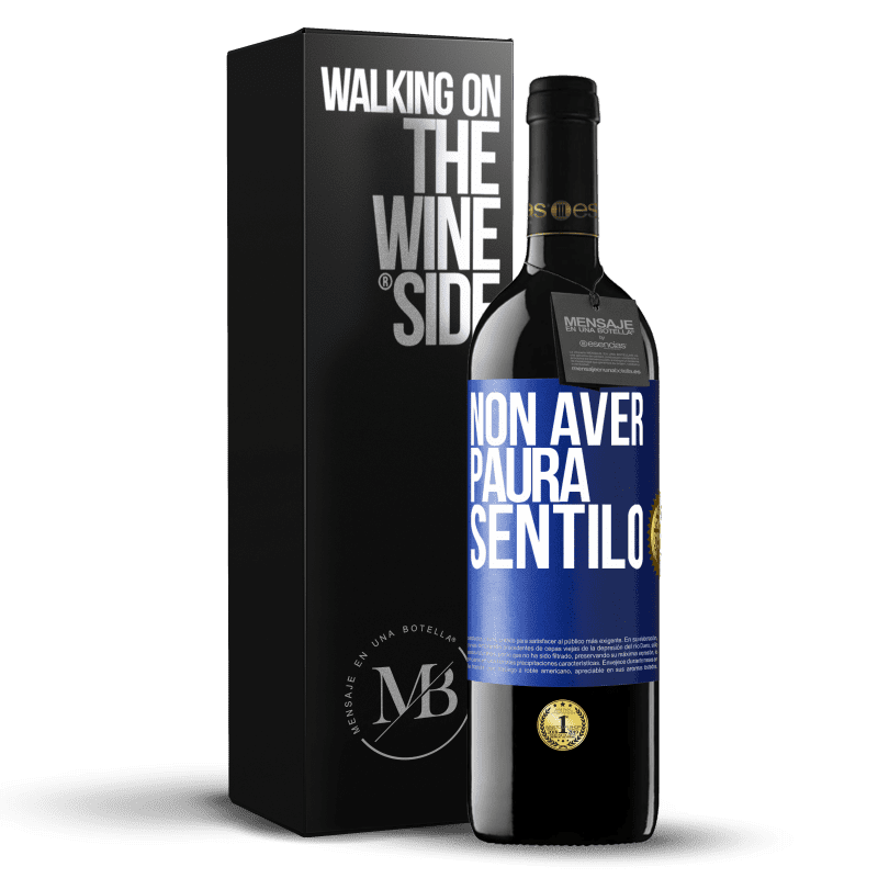 39,95 € Spedizione Gratuita | Vino rosso Edizione RED MBE Riserva Non aver paura, sentilo Etichetta Blu. Etichetta personalizzabile Riserva 12 Mesi Raccogliere 2016 Tempranillo