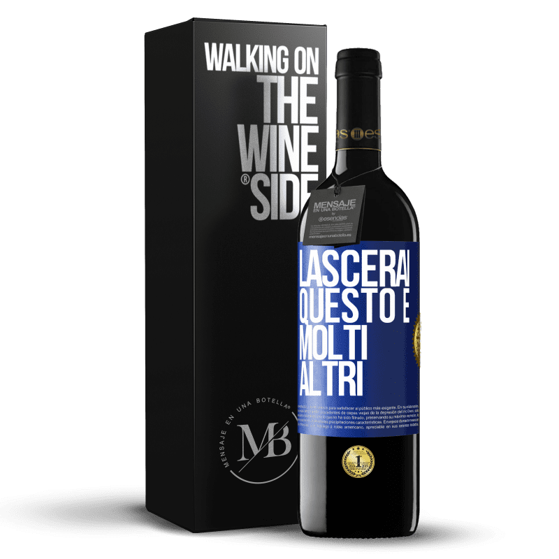 39,95 € Spedizione Gratuita | Vino rosso Edizione RED MBE Riserva Lascerai questo e molti altri Etichetta Blu. Etichetta personalizzabile Riserva 12 Mesi Raccogliere 2015 Tempranillo