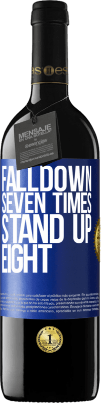 39,95 € 免费送货 | 红酒 RED版 MBE 预订 Falldown seven times. Stand up eight 蓝色标签. 可自定义的标签 预订 12 个月 收成 2014 Tempranillo