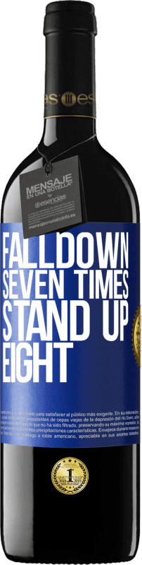 39,95 € 送料無料 | 赤ワイン REDエディション MBE 予約する Falldown seven times. Stand up eight 青いタグ. カスタマイズ可能なラベル 予約する 12 月 収穫 2016 Tempranillo