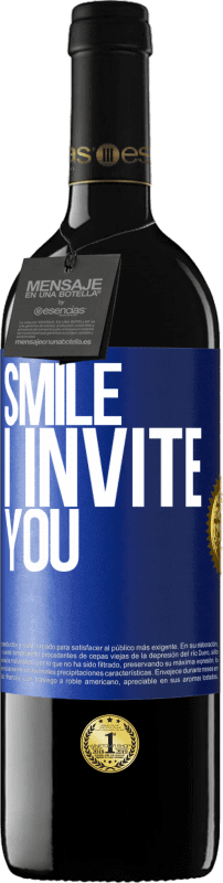 39,95 € | Red Wine RED Edition MBE Reserve Smile I invite you Blue Label. Customizable label Reserve 12 Months Harvest 2016 Tempranillo