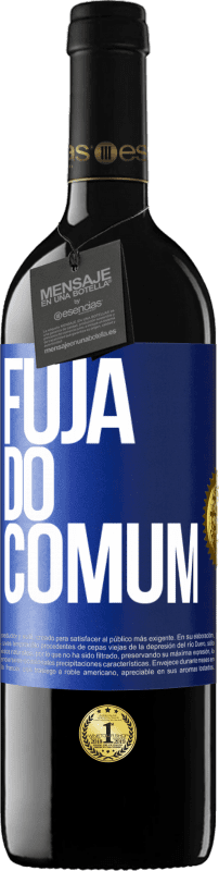 39,95 € | Vinho tinto Edição RED MBE Reserva Fuja do comum Etiqueta Azul. Etiqueta personalizável Reserva 12 Meses Colheita 2015 Tempranillo