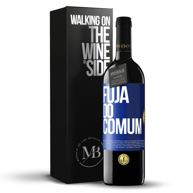 39,95 € Envio grátis | Vinho tinto Edição RED MBE Reserva Fuja do comum Etiqueta Azul. Etiqueta personalizável Reserva 12 Meses Colheita 2016 Tempranillo