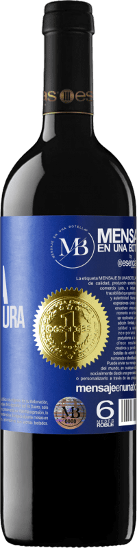 «Tu sonrisa es mi armadura» Edición RED MBE Reserva