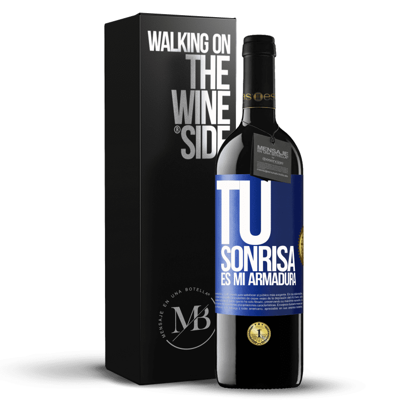 39,95 € Envío gratis | Vino Tinto Edición RED MBE Reserva Tu sonrisa es mi armadura Etiqueta Azul. Etiqueta personalizable Reserva 12 Meses Cosecha 2015 Tempranillo