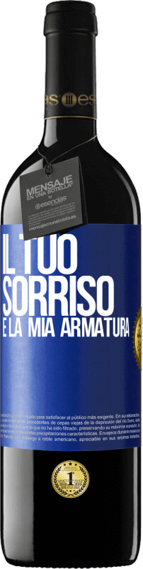 39,95 € | Vino rosso Edizione RED MBE Riserva Il tuo sorriso è la mia armatura Etichetta Blu. Etichetta personalizzabile Riserva 12 Mesi Raccogliere 2015 Tempranillo