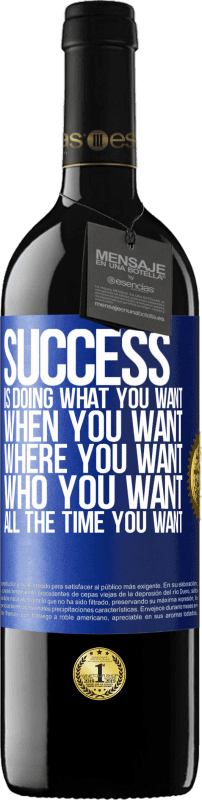 «成功就是在任何时候都在做自己想要的，何时想要的，想要的地方，想要的人» RED版 MBE 预订