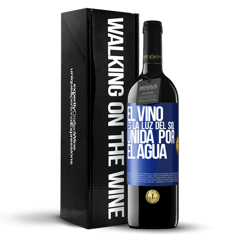 39,95 € Envío gratis | Vino Tinto Edición RED MBE Reserva El vino es la luz del sol, unida por el agua Etiqueta Azul. Etiqueta personalizable Reserva 12 Meses Cosecha 2016 Tempranillo