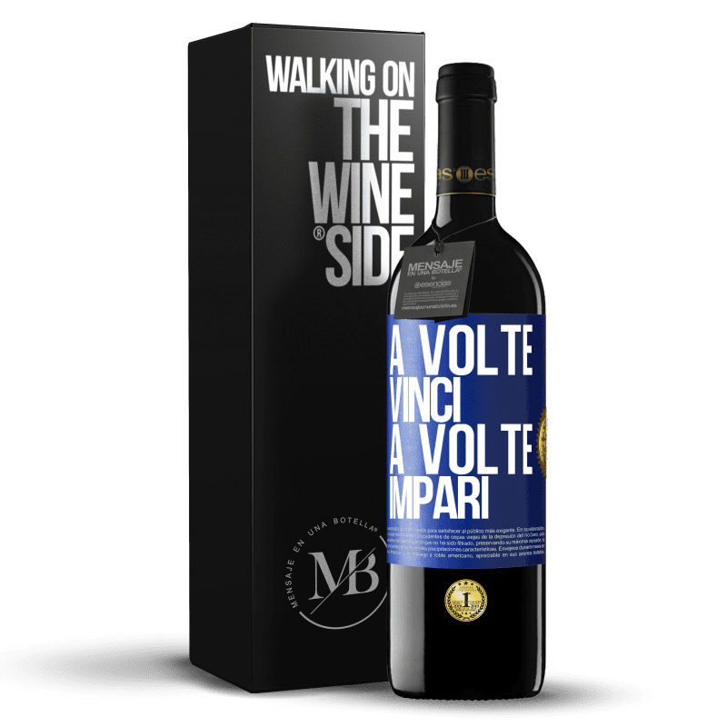 39,95 € Spedizione Gratuita | Vino rosso Edizione RED MBE Riserva A volte vinci, a volte impari Etichetta Blu. Etichetta personalizzabile Riserva 12 Mesi Raccogliere 2016 Tempranillo