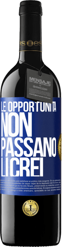 39,95 € Spedizione Gratuita | Vino rosso Edizione RED MBE Riserva Le opportunità non passano. Li crei Etichetta Blu. Etichetta personalizzabile Riserva 12 Mesi Raccogliere 2016 Tempranillo