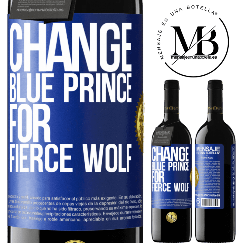 39,95 € Free Shipping | Red Wine RED Edition MBE Reserve Change blue prince for fierce wolf Blue Label. Customizable label Reserve 12 Months Harvest 2014 Tempranillo