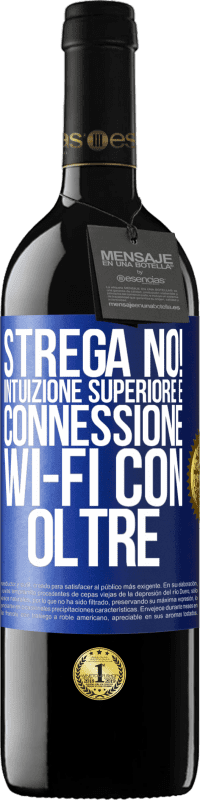 39,95 € | Vino rosso Edizione RED MBE Riserva strega no! Intuizione superiore e connessione Wi-Fi con oltre Etichetta Blu. Etichetta personalizzabile Riserva 12 Mesi Raccogliere 2014 Tempranillo