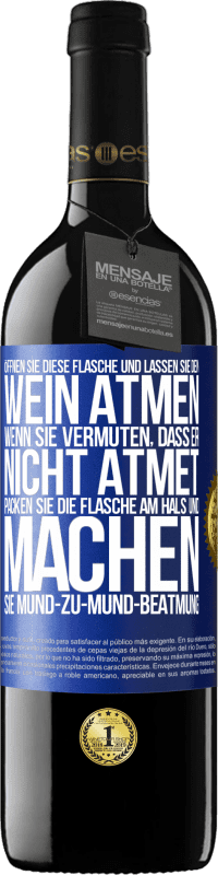 39,95 € Kostenloser Versand | Rotwein RED Ausgabe MBE Reserve Öffnen Sie diese Flasche und lassen Sie den Wein atmen. Wenn Sie vermuten, dass er nicht atmet, packen Sie die Flasche am Hals u Blaue Markierung. Anpassbares Etikett Reserve 12 Monate Ernte 2016 Tempranillo