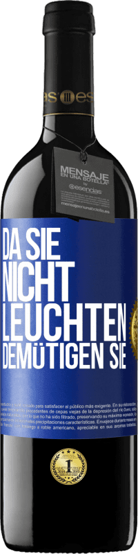 39,95 € | Rotwein RED Ausgabe MBE Reserve Da sie nicht leuchten, demütigen sie Blaue Markierung. Anpassbares Etikett Reserve 12 Monate Ernte 2015 Tempranillo