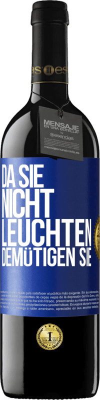 39,95 € Kostenloser Versand | Rotwein RED Ausgabe MBE Reserve Da sie nicht leuchten, demütigen sie Blaue Markierung. Anpassbares Etikett Reserve 12 Monate Ernte 2016 Tempranillo