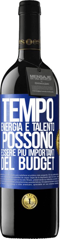 39,95 € Spedizione Gratuita | Vino rosso Edizione RED MBE Riserva Tempo, energia e talento possono essere più importanti del budget Etichetta Blu. Etichetta personalizzabile Riserva 12 Mesi Raccogliere 2016 Tempranillo