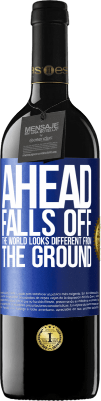 39,95 € | Red Wine RED Edition MBE Reserve Ahead. Falls off. The world looks different from the ground Blue Label. Customizable label Reserve 12 Months Harvest 2014 Tempranillo