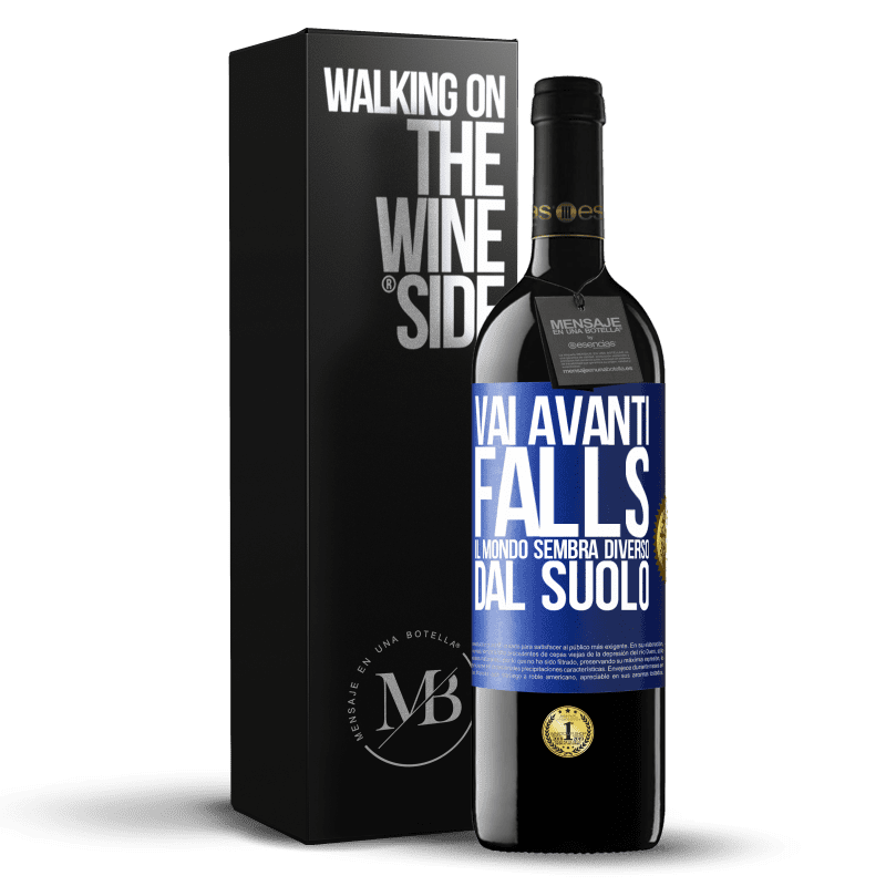 39,95 € Spedizione Gratuita | Vino rosso Edizione RED MBE Riserva Vai avanti Falls. Il mondo sembra diverso dal suolo Etichetta Blu. Etichetta personalizzabile Riserva 12 Mesi Raccogliere 2015 Tempranillo