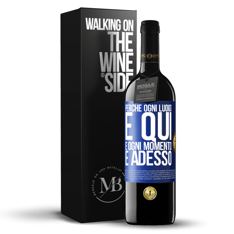 39,95 € Spedizione Gratuita | Vino rosso Edizione RED MBE Riserva Perché ogni luogo è qui e ogni momento è adesso Etichetta Blu. Etichetta personalizzabile Riserva 12 Mesi Raccogliere 2015 Tempranillo