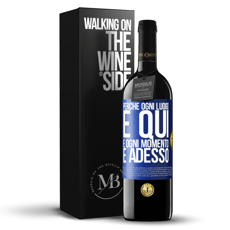 39,95 € Spedizione Gratuita | Vino rosso Edizione RED MBE Riserva Perché ogni luogo è qui e ogni momento è adesso Etichetta Blu. Etichetta personalizzabile Riserva 12 Mesi Raccogliere 2016 Tempranillo