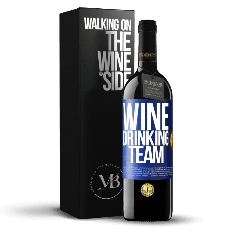 39,95 € Free Shipping | Red Wine RED Edition MBE Reserve Wine drinking team Blue Label. Customizable label Reserve 12 Months Harvest 2016 Tempranillo