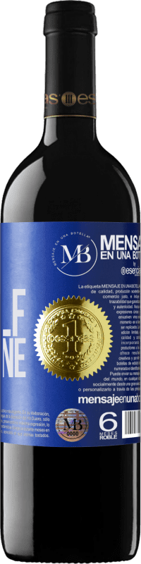 «Me, myself and wine» Edición RED MBE Reserva