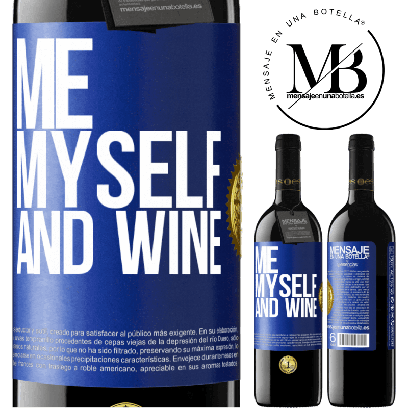 39,95 € Envio grátis | Vinho tinto Edição RED MBE Reserva Me, myself and wine Etiqueta Azul. Etiqueta personalizável Reserva 12 Meses Colheita 2014 Tempranillo