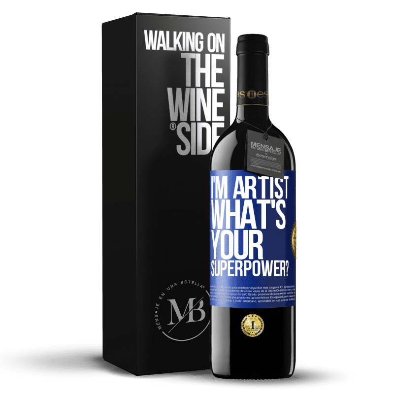 24,95 € Free Shipping | Red Wine RED Edition Crianza 6 Months I'm artist. What's your superpower? Blue Label. Customizable label Aging in oak barrels 6 Months Harvest 2019 Tempranillo
