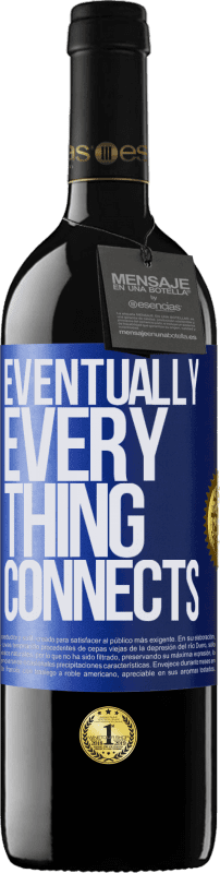 «Eventually, everything connects» RED Ausgabe MBE Reserve