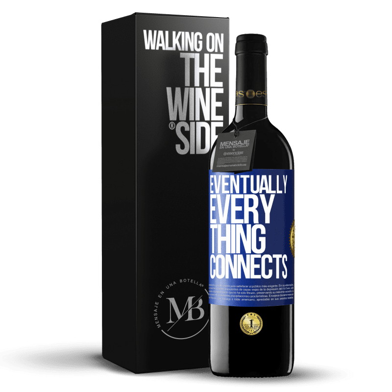 39,95 € Spedizione Gratuita | Vino rosso Edizione RED MBE Riserva Eventually, everything connects Etichetta Blu. Etichetta personalizzabile Riserva 12 Mesi Raccogliere 2016 Tempranillo