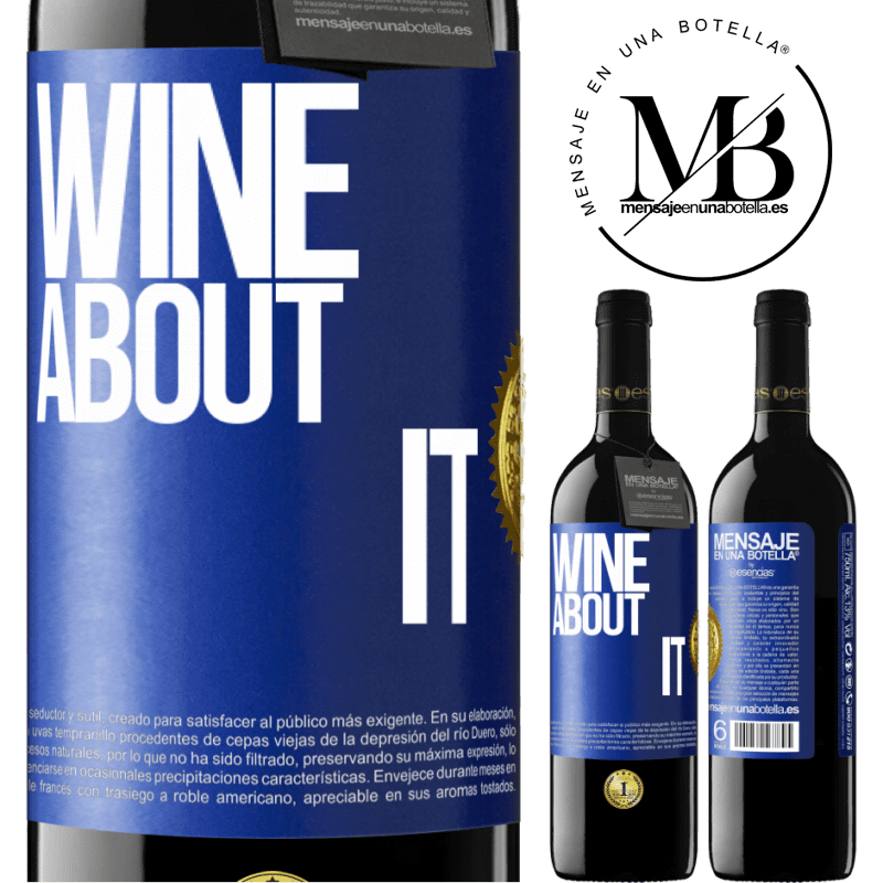39,95 € Free Shipping | Red Wine RED Edition MBE Reserve Wine about it Blue Label. Customizable label Reserve 12 Months Harvest 2015 Tempranillo