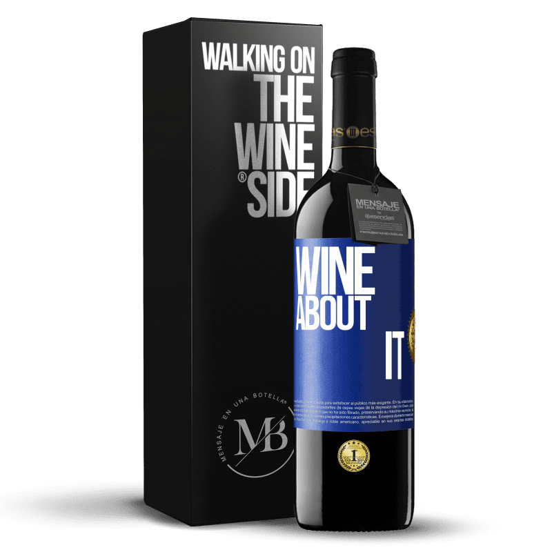 39,95 € Free Shipping | Red Wine RED Edition MBE Reserve Wine about it Blue Label. Customizable label Reserve 12 Months Harvest 2016 Tempranillo
