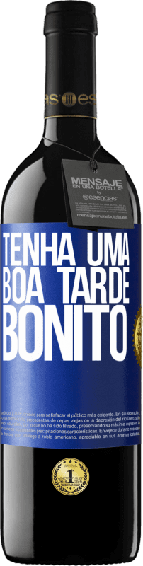 39,95 € | Vinho tinto Edição RED MBE Reserva Tenha uma boa tarde, bonito Etiqueta Azul. Etiqueta personalizável Reserva 12 Meses Colheita 2015 Tempranillo