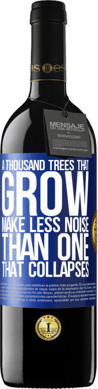 «Тысячи деревьев, которые растут, производят меньше шума, чем те, которые разрушаются» Издание RED MBE Бронировать